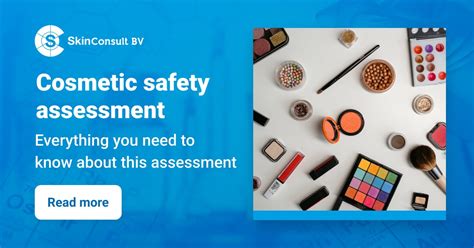 Safety assessment of cosmetic products, with emphasis on 